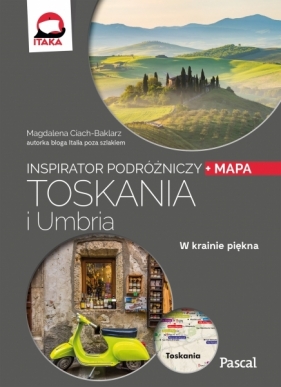 Toskania i Umbria (inspirator podróżniczy) - Magdalena Ciach-Baklarz