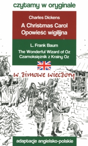 W zimowe wieczory. Czytamy w oryginale - Charles Dickens, Lyman Frank Baum