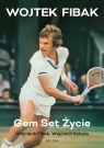  Gem, set, życie