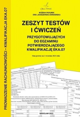 Zeszyt testów i ćw do egzaminu kwalifikacja EKA07 - Opracowanie zbiorowe