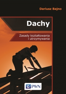 DACHY - DARIUSZ STANISŁAW BAJNO