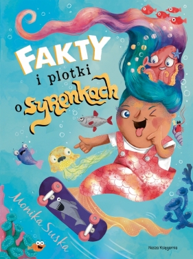 Fakty i plotki o syrenkach - Suska Monika