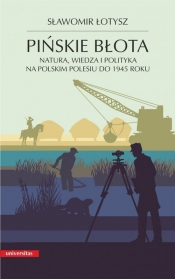 Pińskie błota. - Sławomir Łotysz