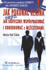 Jak pokonać rekina czyli jak skutecznie współpracować i konkurować z Hof-Glatz Maria