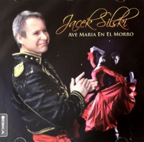 Ave Maria En El Morro CD - Jacek Silski