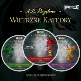Pakiet: Wietrzne Katedry T.1-3 - Alice Rosalie Reystone