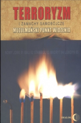 Terroryzm i zamachy samobójcze - <br />