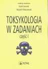 Toksykologia w zadaniach. Część 1