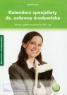 Kalendarz specjalisty ds ochrony środowiska Terminy i podstawy prawne na Pawlak Marta