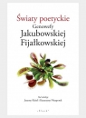 Światy poetyckie Genowefy Jakubowskiej... red. Joannna Kisiel, Katarzyna Niesporek