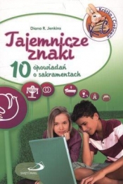 Tajemnicze znaki. 10 opowiadań o sakramentach