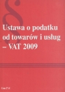 Ustawa o podatku od towarów i usług VAT 2009