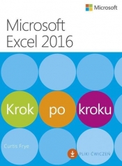 Microsoft Excel 2016 Krok po kroku - Frye Curtis