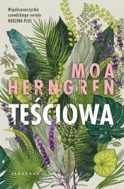 Sceny z życia rodzinnego. Tom 2. Teściowa - Moa Herngren