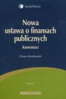 Nowa ustawa o finansach publicznych komentarz Kosikowski Cezary