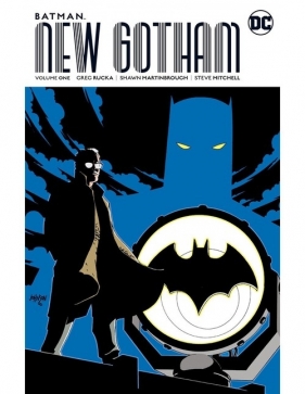 Batman New Gotham Vol. 1 - Rucka Greg