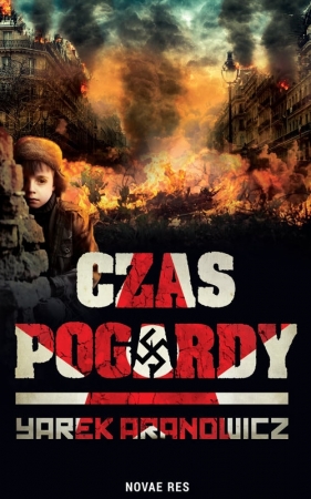 Czas pogardy - Yarek Aranowicz