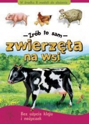 Zwierzęta na wsi. Zrób to sam