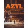 Azyl. Zapiski stalkera Tomasz Ilnicki