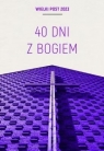 40 dni z Bogiem/Triduum Paschalne Opracowanie zbiorowe