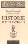 Historie o Mieleszkach  Czarnocki Konrad