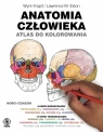 Anatomia człowieka. Atlas do kolorowania
