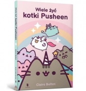Wiele żyć kotki Pusheen - Belton Claire