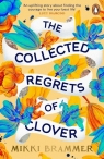 The Collected Regrets of Clover Mikki Brammer