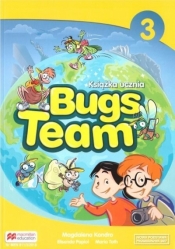 Bugs Team 3. Książka ucznia - Maria Toth, Elisenda Papiol, Magdalena Kondro