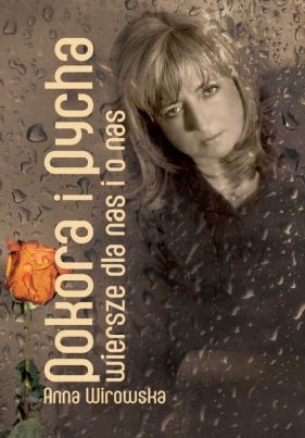 Pokora i pycha - Wirowska Anna