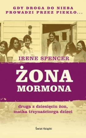 Żona mormona - Spencer Irene