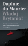 Władaj Brytanio! du Maurier Daphne