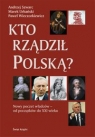 Kto rzadził Polską?