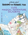 Sogumi the Fennec Fox: Cute Magical-Adventure Colouring Sogumi