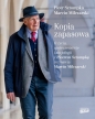 Kopia zapasowa. O życiu, społeczeństwie i socjologii z Piotrem Sztompką rozmawia Marcin Milczarski - Piotr Sztompka, Marcin Milczarski