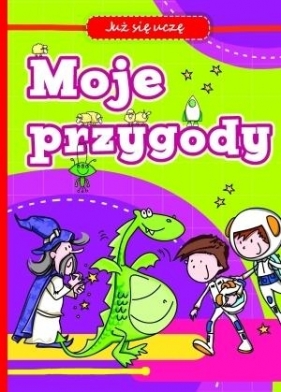 Moje przygody Już się uczę - Anna Wiśniewska