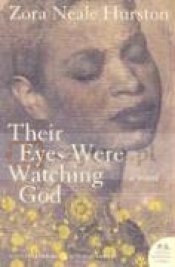 Their Eyes Were Watching God