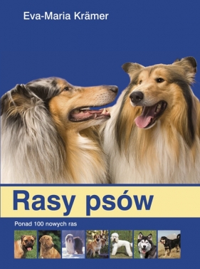 Rasy psów - Kramer Eva-Maria