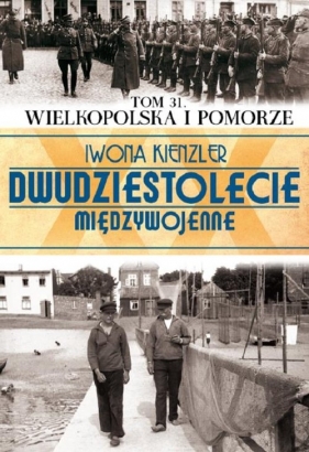 Wielkopolska i Pomorze - Kienzler Iwona<br />