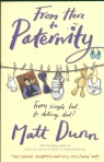 From Here to Paternity Dunn Matt