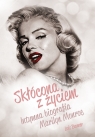 Skłócona z życiem Intymna biografia Marilyn Monroe Banner Lois