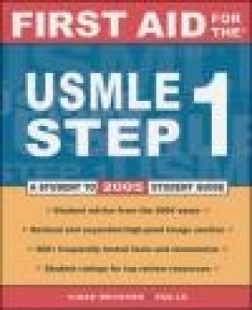 First Aid for USMLE Step 1 2005 Tao Le, Vikas Bhushan