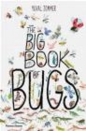 The Big Book of Bugs Barbara Taylor, Yuval Zommer