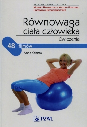 Równowaga ciała człowieka Ćwiczenia - Olczak Anna