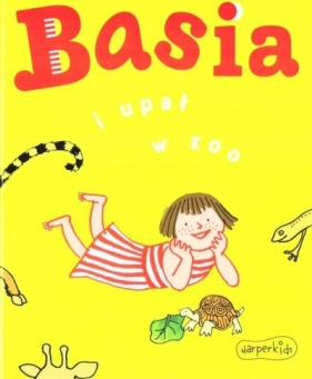 Basia i upał w zoo - Zofia Stanecka, Marianna Oklejak