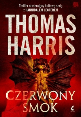 Hannibal. Czerwony smok. Tom 2 - Thomas Harris