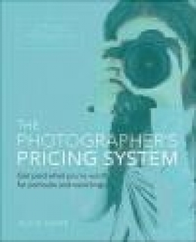 The Photographer's Pricing System Alicia Caine