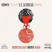 Odcienie magii T.1 Mroczniejszy odcień magii - Victoria Schwab