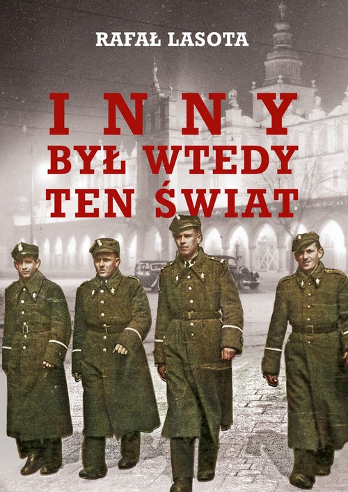 Inny był wtedy ten świat