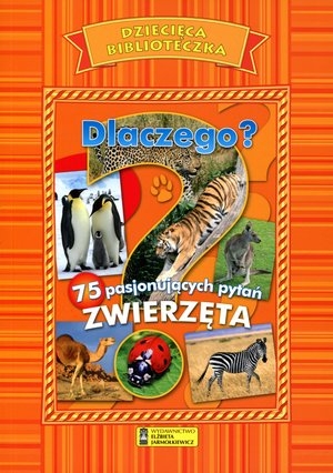 Dlaczego? Zwierzęta